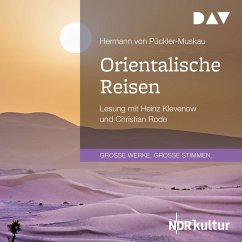 Orientalische Reisen (MP3-Download) - Pückler-Muskau, Hermann von