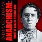 Anarchism: What It Really Stands For (MP3-Download)