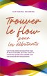 Trouver le flow pour les débutants... - Bild 1