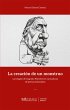 La creación de un monstruo (eBook,... - Bild 1