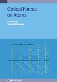 Optical Forces on Atoms (eBook, ePUB)