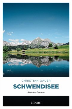 Schwendisee (eBook, ePUB) - Gauer, Christian