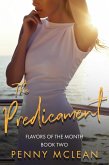 The Predicament (Flavors of the Month, #2) (eBook, ePUB)