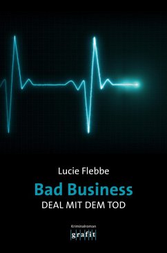 Bad Business. Deal mit dem Tod (eBook, ePUB) - Flebbe, Lucie
