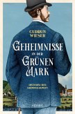 Geheimnisse in der Grünen Mark (eBook, ePUB)