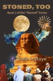 Stoned, Too (eBook, ePUB)