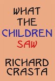 What the Children Saw (eBook, ePUB)