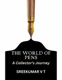 The World of Pens: A Collector's Journey (eBook, ePUB)