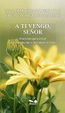 A ti vengo, señor (eBook, PDF)