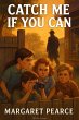 Catch Me If You Can (eBook, ePUB) - Bild 1