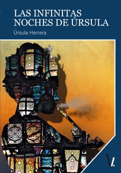 Las infinitas noches de Úrsula (eBook, ePUB) - Herrera, Úrsula