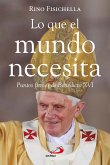 Lo que el mundo necesita (eBook, ePUB)