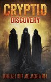 Cryptid: Discovery (Cryptid Trilogy, #1) (eBook, ePUB)