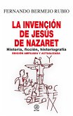 La invención de Jesús de Nazaret (eBook, ePUB)