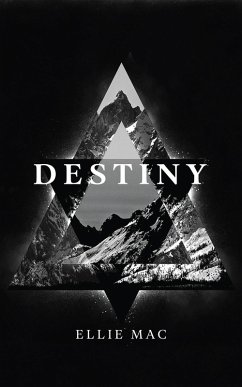 Destiny (eBook, ePUB) - Mac, Ellie