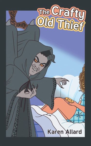 The Crafty Old Thief (eBook, ePUB)