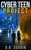 Cyber Teen Project Complete Edition (eBook, ePUB)