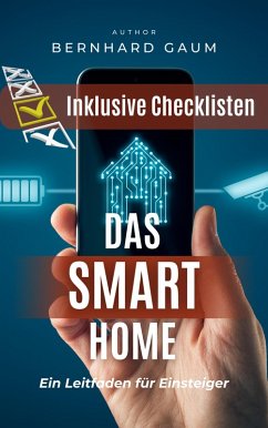 Cover Das Smart Home - Ein Leitfaden für Einsteiger (eBook, ePUB)