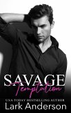Savage Temptation (Savage in Love, #5) (eBook, ePUB)