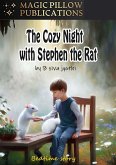 The Cozy Night with Stephen the Rat (eBook, ePUB)