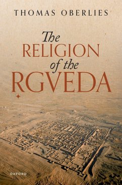 The Religion of the Rigveda (eBook, PDF) - Oberlies, Thomas