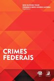 CRIMES FEDERAIS (eBook, ePUB)