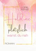 Und plötzlich warst du nah (eBook, ePUB)