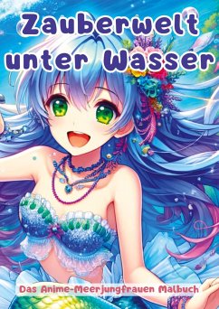 Zauberwelt unter Wasser - Hagen, Christian