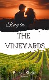 Stay in The Vineyards (eBook, ePUB)