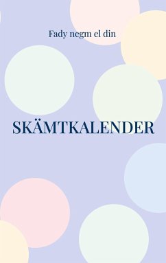 Skämtkalender - Negm El Din, Fady