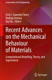 Recent Advances on the Mechanical Behaviour of Materials
