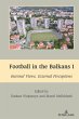 Football in the Balkans I (eBook, ePUB) - Bild 1