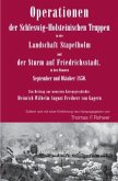 Operationen der Schleswig-Holsteinischen Truppen in der Landschaft Stapelholm und der Sturm auf Friedrichsstadt, in den