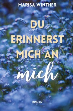 Du erinnerst mich an mich - Winther, Marisa