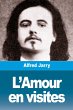 L'Amour en visites - Bild 1