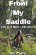 From My Saddle Life Is A Great Adventure - Bild 1