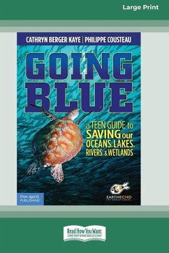 Going Blue - Kaye, Cathryn Berger; Cousteau, Philippe