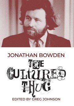 The Cultured Thug - Bowden, Jonathan