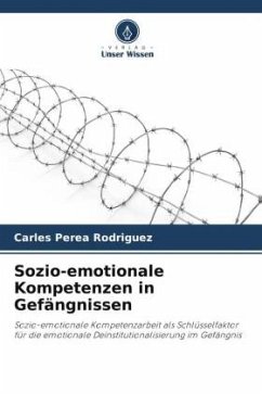 Sozio-emotionale Kompetenzen in Gefängnissen - Perea Rodríguez, Carles