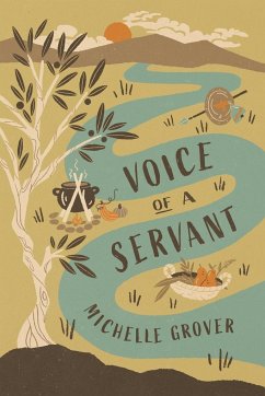 Voice of a Servant - Grover, Michelle