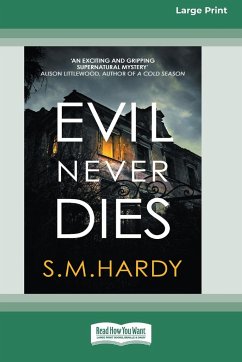 Evil Never Dies [Standard Large Print] - Hardy, S. M.