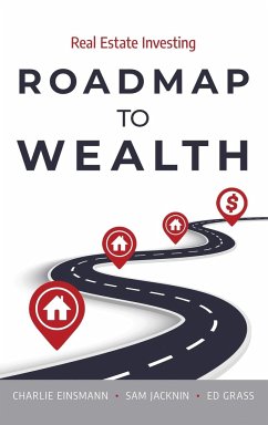 Roadmap to Wealth - Einsmann, Charlie; Jacknin, Sam; Grass, Ed