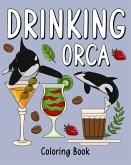 Drinking Orca Coloring Book