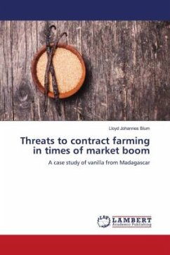 Threats to contract farming in times of market boom - Blum, Lloyd Johannes