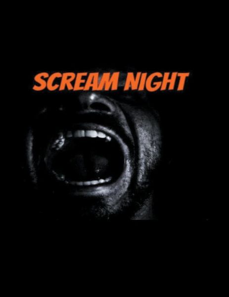 SCREAM NIGHT