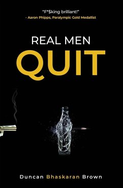 Real Men Quit - Bhaskaran Brown, Duncan