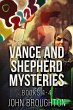 Vance And Shepherd Mysteries - Books 1-4 - Bild 1