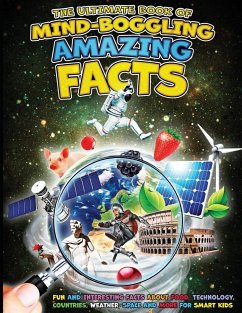 The Ultimate Book of Mind-Boggling Amazing Facts - Brooker, Ac