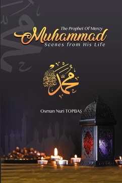 The Prophet of Mercy - Muhammad - Topba¿, Osman Nuri