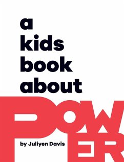 A Kids Book About Power - Davis, Juliyen